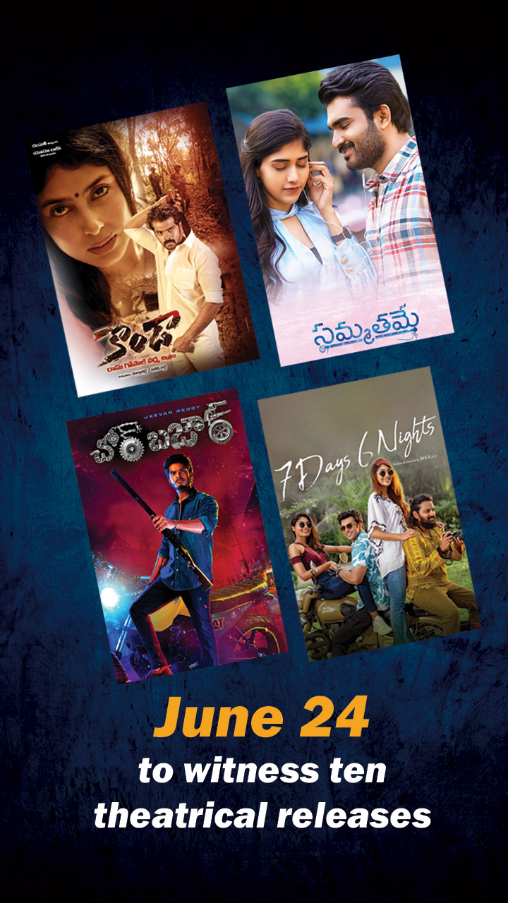 Tollywood: June 24 to witness ten theatrical releases