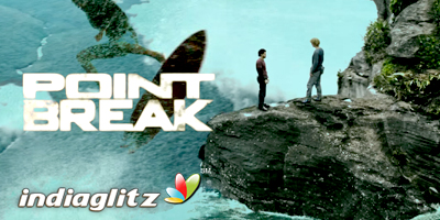 Point Break Peview