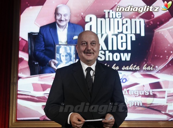 The Anupam Kher Show - 'Kucch Bhi Ho Sakta Hai' Press Meet