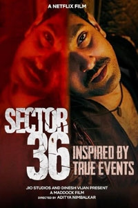 Sector 36 Review