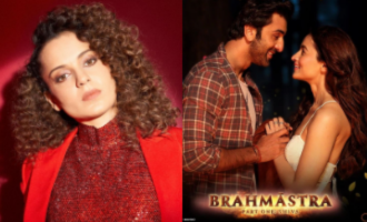 Kangana Ranaut questions the hit status of Ayan Mukerji's 'Brahmastra'