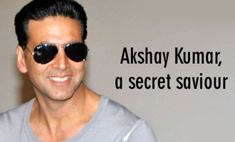Akshay Kumar, a secret saviour
