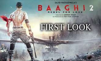 'Baaghi 2' FIRST LOOK