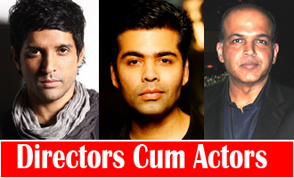 Bollywood Filmmakers Who Are Also Good Actors