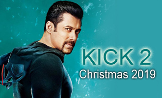 'Kick 2' Salman Khan to take over Christmas 2019