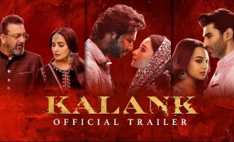 The Kalank Trailer Is Out & Screams Of Pure Love But Between Who? Check Out!
