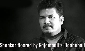 Shankar floored by Rajamouli's 'Baahubali'