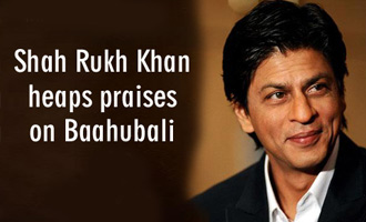 Shah Rukh Khan heaps praises on 'Baahubali'