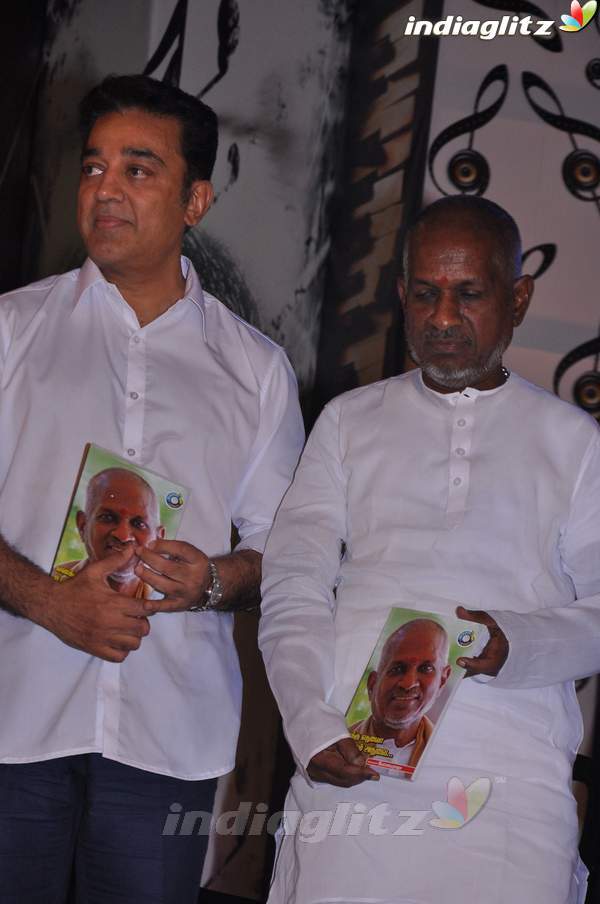 Ilayaraja & Kamal Unveil Book On Isaignani