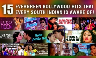 15 Evergreen Bollywood hits that every south Indian is aware of!