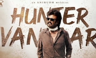 'Hunter Vantaar': Second single from 'Vettaiyan' is a stylish mass anthem for Superstar Rajinikanth!