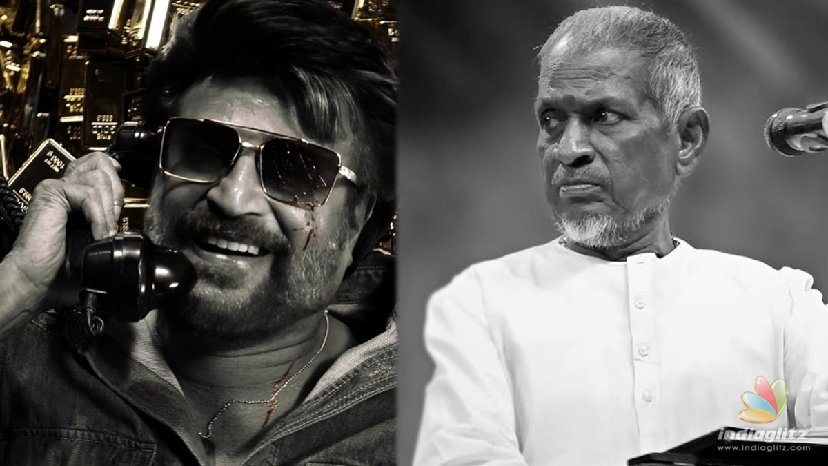 Isaignani Ilaiyaraaja issues legal notice to the makers of Superstar Rajinikanthâs âCoolieâ!