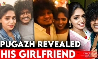 Pugazh finally reveals who his girlfriend is with adorable photo and message