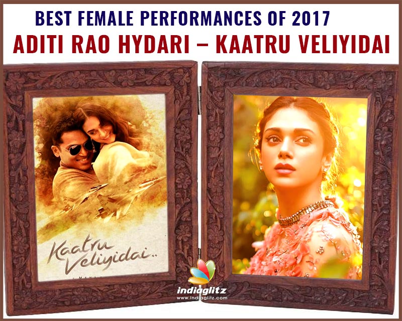 Aditi Rao Hydari - Kaatru Veliyidai