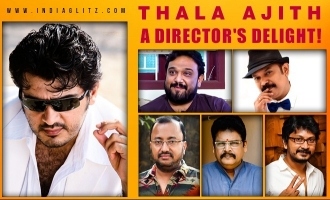 Thala Ajith - a director's delight!