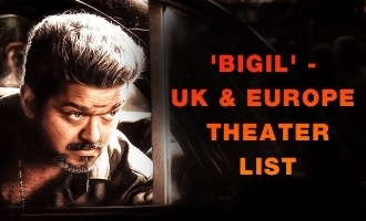 'Bigil' - UK & Europe Theater List