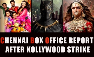 Chennai Box Office report after Kollywood Strike