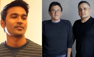 The Russo Brothers' fantabulous messages to Dhanush blows up the internet