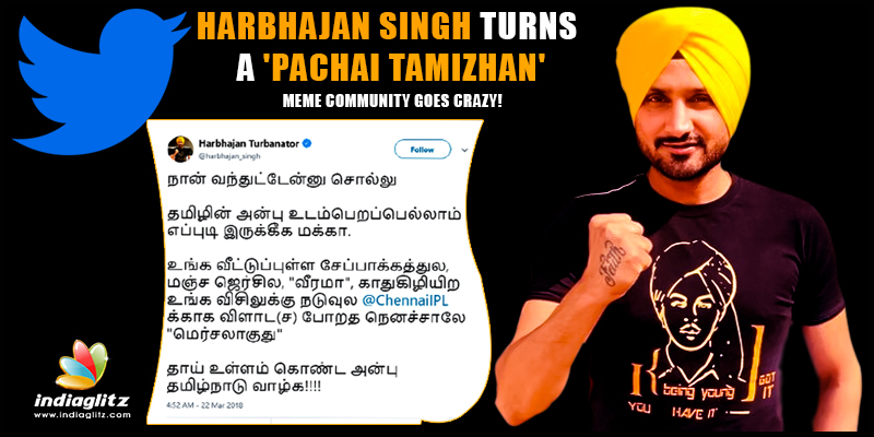Harbhajan Singh turns a 'Pachai Tamizhan', meme community goes crazy!