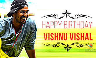 Happy Birthday Vishnu Vishal