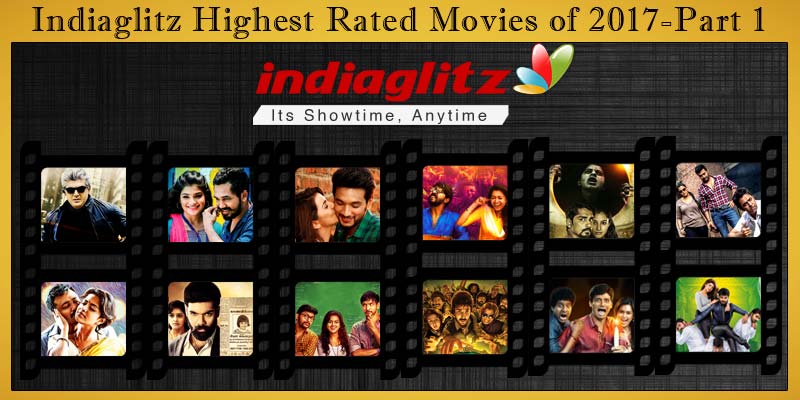 Indiaglitz Highest Rated Movies of 2017