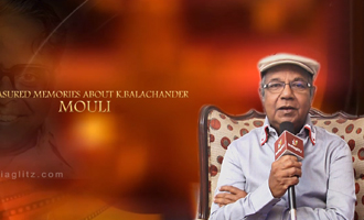 Treasured memories about K.Balachander - Director Mouli
