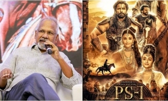 Mani Ratnam confirms 'PS-1' re-release before 'Ponniyin Selvan 2'