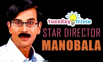 Tuesday Trivia! Star Director Manobala