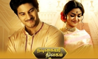 Keerthy Suresh's 'Nadigaiyar Thilagam' tremendous opening in Chennai Box Office