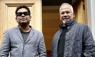 Mani Ratnam and A.R. Rahman move to London for this important work - Exciting DEETS