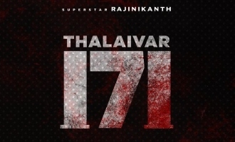 Breaking! Superstar Rajinikanth's 'Thaliavar 171' officially announced amidst shutting down rumours