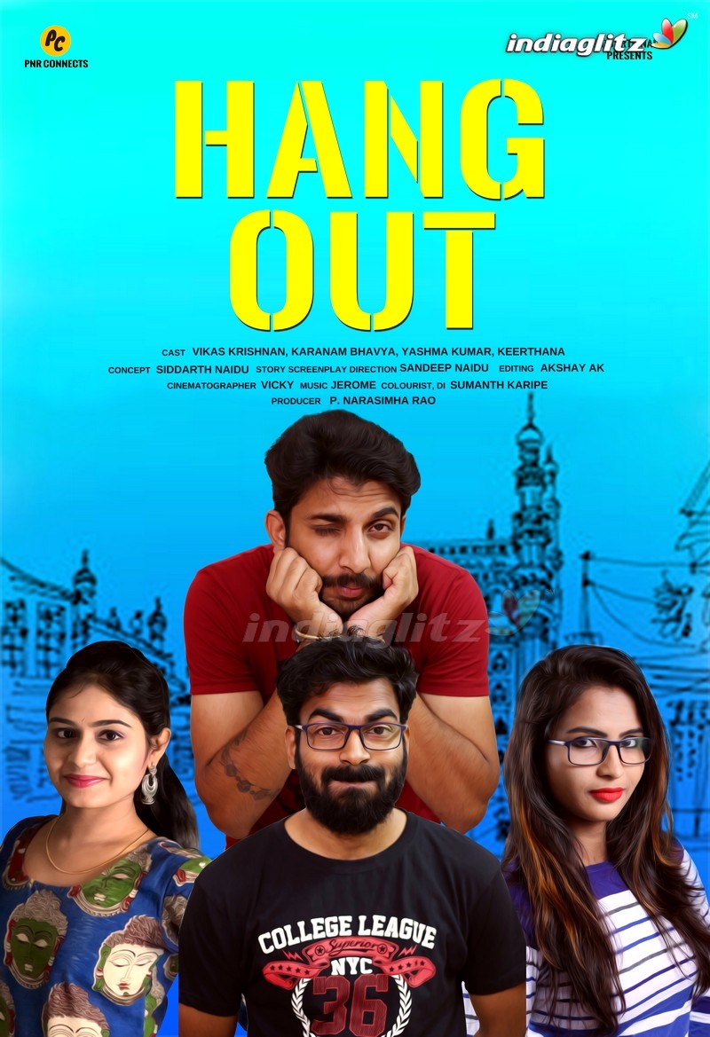 'Hang Out' First Look Launched by Sudhakar Komakula