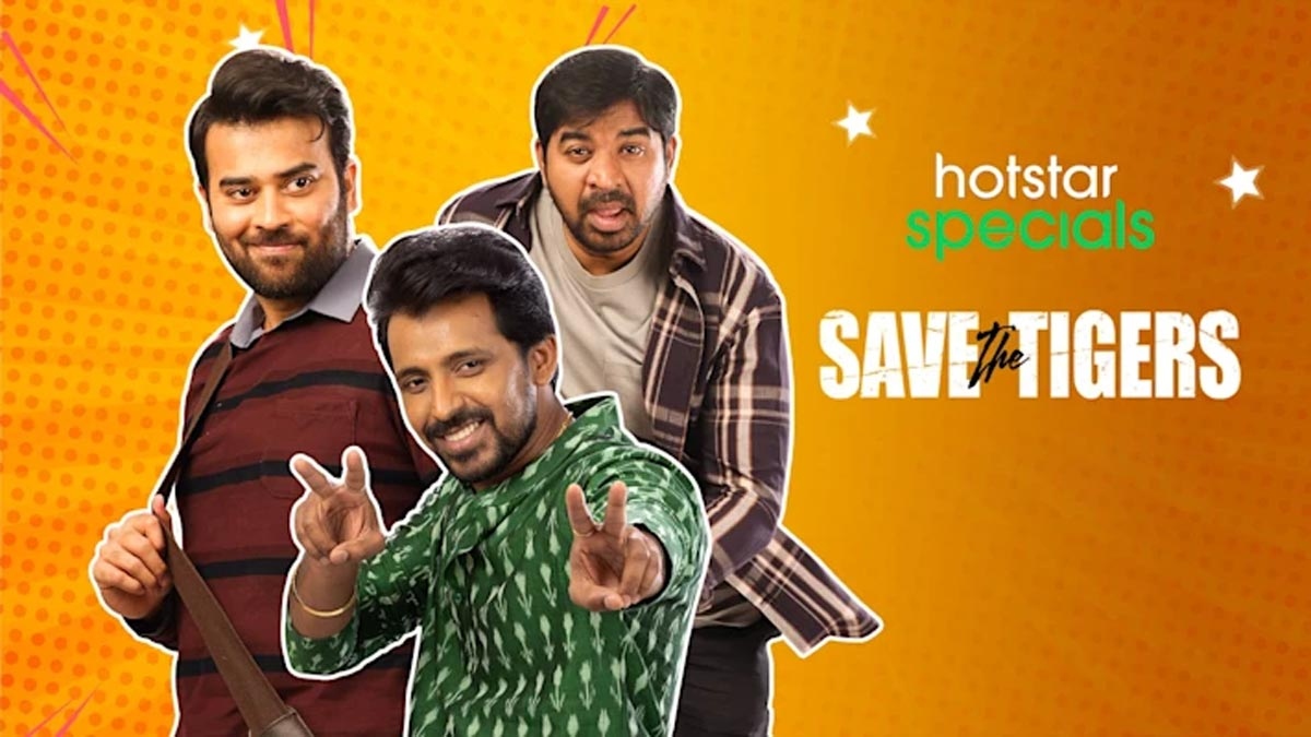 Save The Tigers: Disney Plus Hotstar announces release date