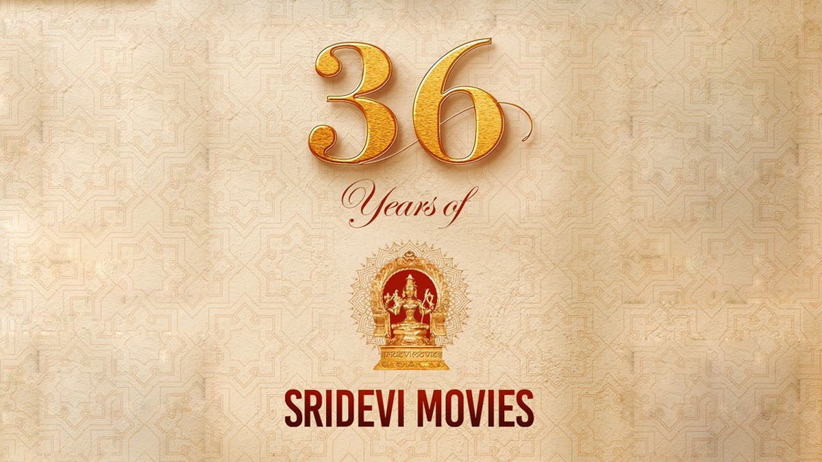 Renowned Production House Sridevi Pictures reaches a milestone in its three-decade journey