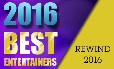 2016: Revisiting The Year's Best Entertainers