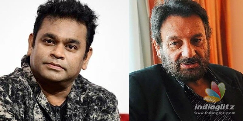 Rahman, your Oscar win itself is the problem, says Shekhar Kapur to the maestro