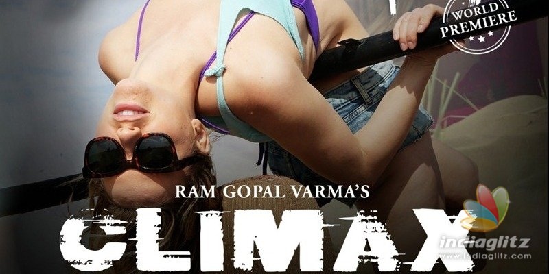 Climax is a new age horror film - RGV